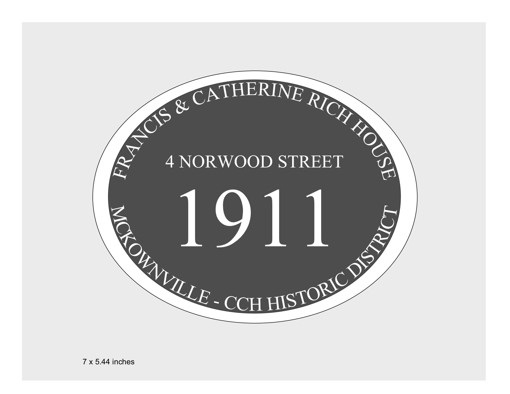 house plaque
        draft design McKownville CCH